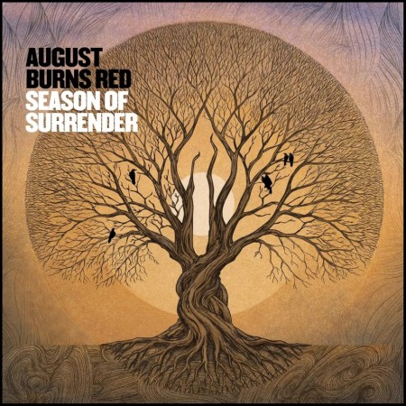 (LP RELEASE 5/6, 2026) AUGUST BURNS RED - SEASON OF SURRENDER