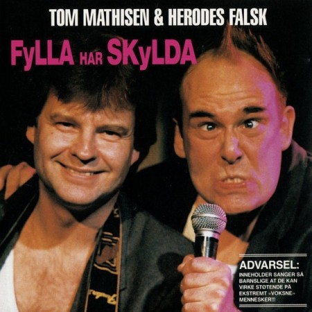 (CD) TOM MATHISEN & HERODES FALSK - FYLLA HAR SKYLDA