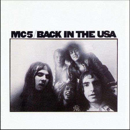 (CD) MC5 - BACK IN THE USA