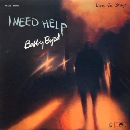(LP) BOBBY BYRD - I NEED HELP (LIVE ON STAGE)