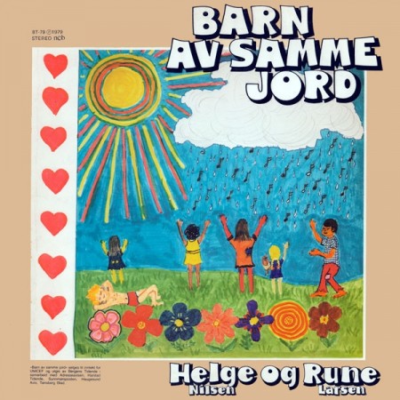 (LP) HELGE NILSEN OG RUNE LARSEN - BARN AV SAMME JORD