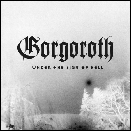 (LP) GORGOROTH - UNDER THE SIGN OF HELL