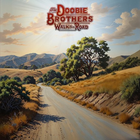 (LP Release 6/6-25) THE DOOBIE BROTHERS - WALK THIS ROAD