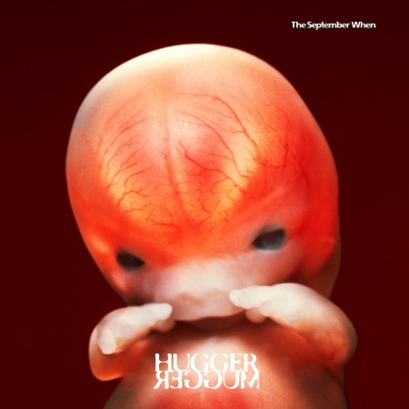 (LP Release 23/5-25) THE SEPTEMBER WHEN - HUGGER MUGGER (2025)